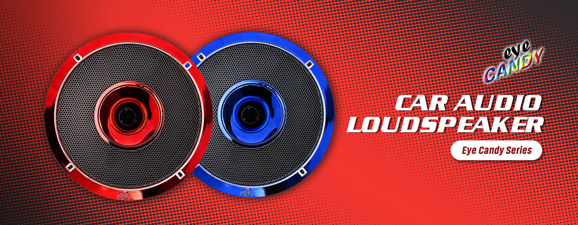 Eye Candy Loudspeaker Series